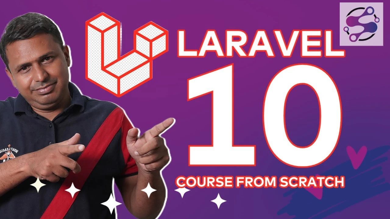 Mastering Laravel 10 Course: Building Modern Web Applications